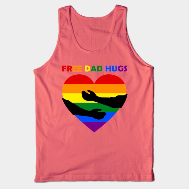 Free Dad Hugs Tank Top by Daniela A. Wolfe Designs